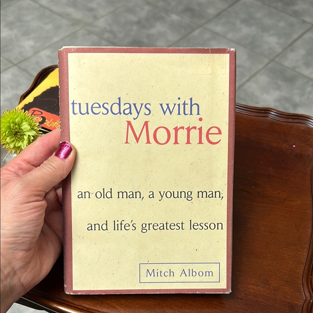 Tuesdays with Morrie Book by Mitch Albom
